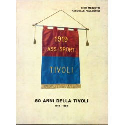 50 anni della Tivoli...