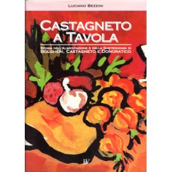 Castagneto a tavola -...